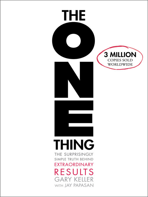 Title details for The ONE Thing by Gary Keller - Wait list